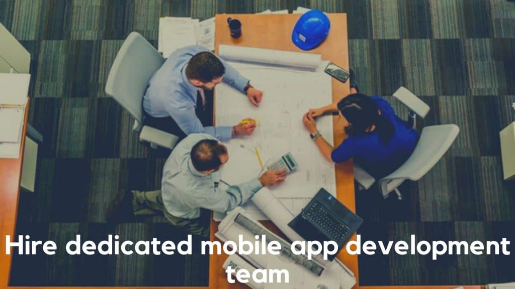 Hire dedicated mobile app development team
