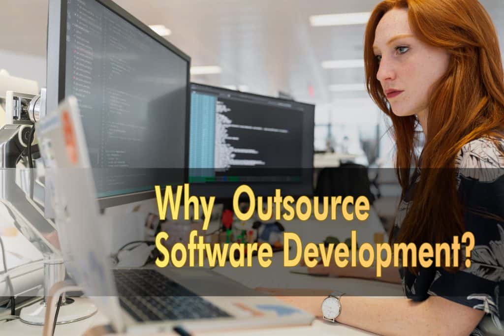 Why outsource software development