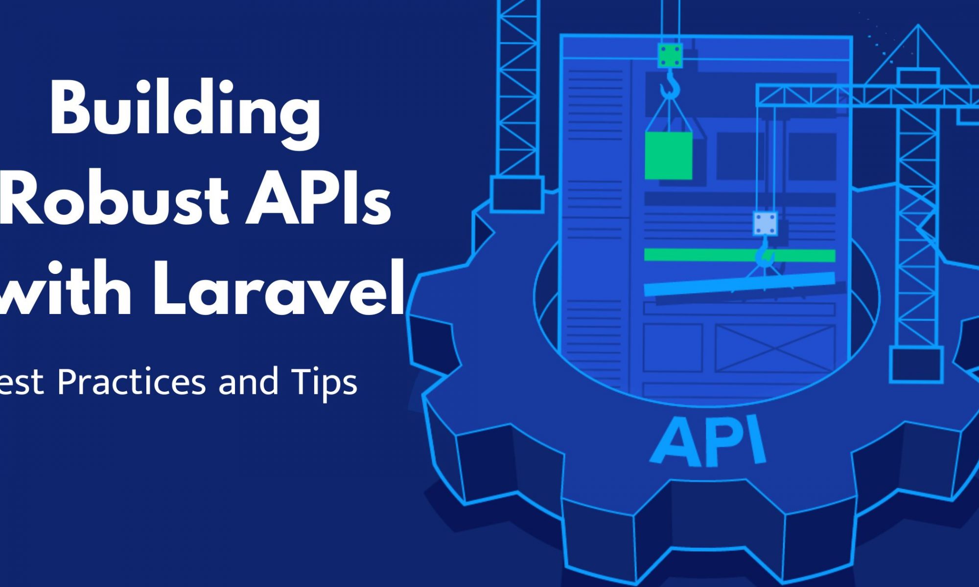 Building Robust API with Laravel